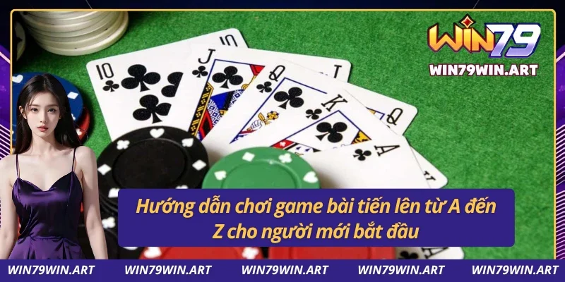 Hướng dẫn chơi game bài